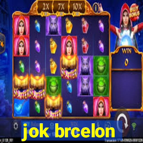 jok brcelon